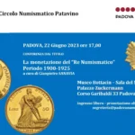 “Il Re numismatico – Periodo 1900-1925” Federazione Italiana dei Circoli Numismatici