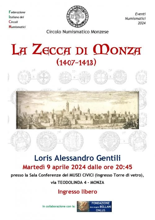 Monza 9 aprile 2024 – Conferenza: “La Zecca di Monza (1407-1413)”