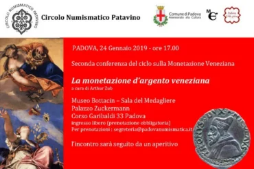 Padova 20 gennaio 2019 – Conferenza: “La monetazione d’argento veneziana”