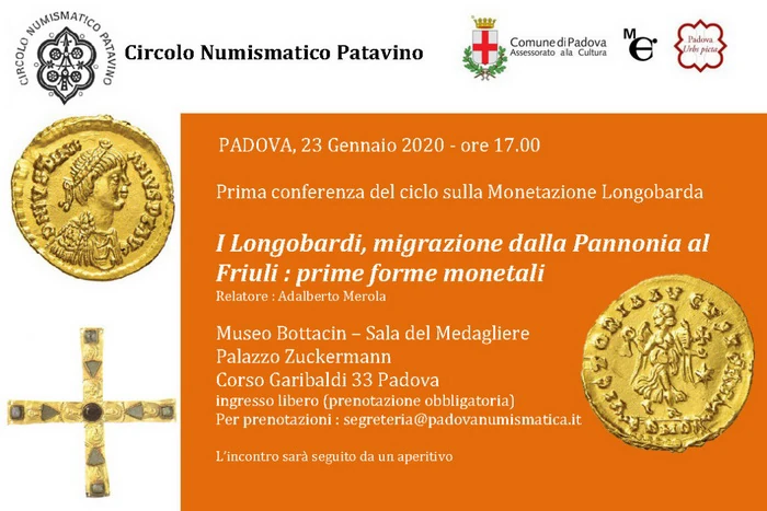 Padova 23 gennaio 2020 – Conferenza: “I Longobardi, migrazione dalla Pannonia al Friuli: prime forme monetali”