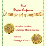 Le monete dei re Longobardi, Bari, Federazione Italiana dei Circoli Numismatici