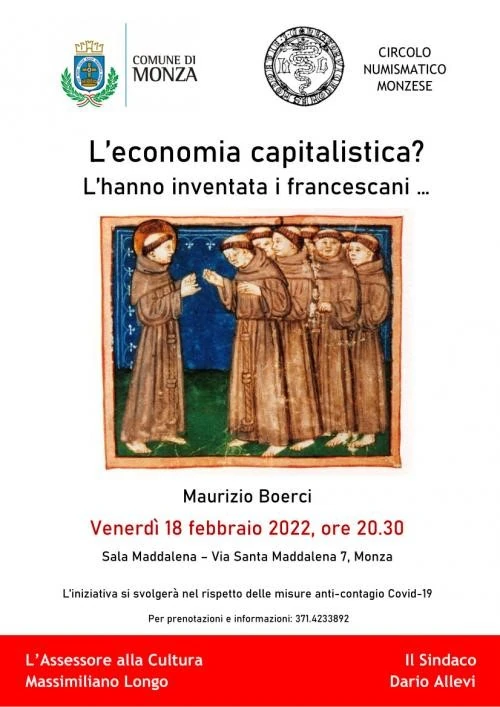 Monza 18 febbraio 2022 – Conferenza: “L’economia capitalistica? L’hanno inventata i francescani …”