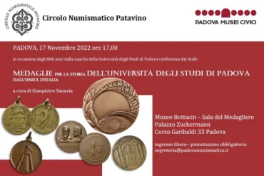 Padova 17 novembre 2022 – Conferenza: “Medaglie per la storia dell’Università degli Studi di Padova dall’Unità d’Italia”