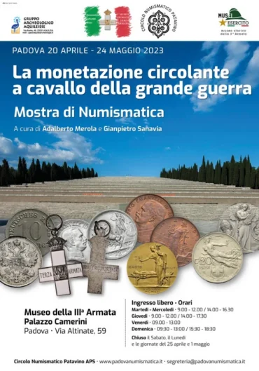 Padova 20 aprile-24 maggio 2023 – Mostra: “La monetazione circolante a cavallo della grande guerra”