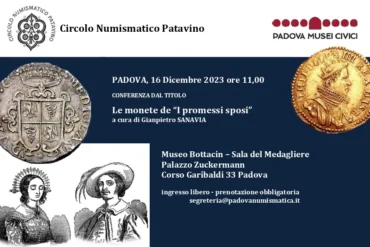 Padova 16 dicembre 2023 – Conferenza: “Le monete de ‘I Promessi Sposi'”