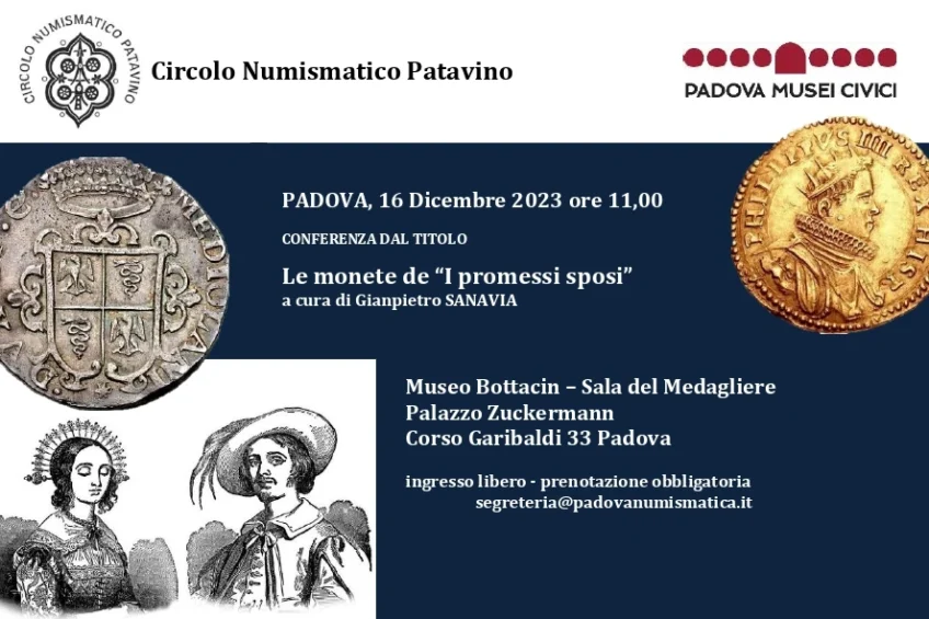 Padova 16 dicembre 2023 – Conferenza: “Le monete de ‘I Promessi Sposi'”