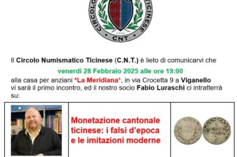 Lugano: 28 febbraio 2025 – Conferenza “Monetazione cantonale ticinese: i falsi d’epoca  e le imitazioni moderne”