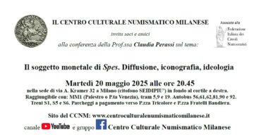 Milano 20 Maggio 2025 – ore 20:45 – Conferenza dal titolo “Il soggetto monetale di Spes. Diffusione, iconografia, ideologia”