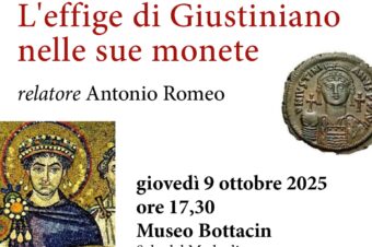 Padova 9 ottobre 2025 ore 17.30 -Conferenza dal titolo “L’effige di Giustiniano nelle sue monete”