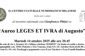 Milano 14 ottobre 2025 – ore 20:45 – Incontro informale dal titolo “Aureo LEGES ET IVRA di Augusto”