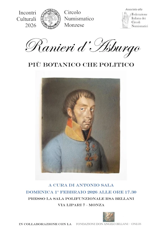 Monza 1 febbraio 2026 – Conferenza su Ranieri d’Asburgo (1783-1853)