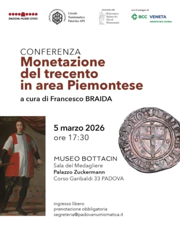Padova 5 marzo 2026 – Conferenza sulla Monetazione Piemontese del ‘300