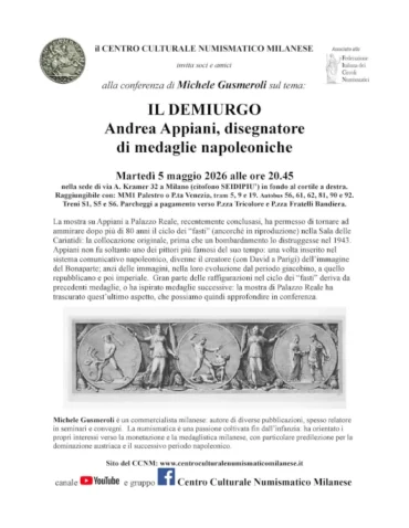 Milano 5 maggio 2026 – Conferenza “Il DEMIURGO: Andrea Appiani disegnatore di medaglie napoleoniche”