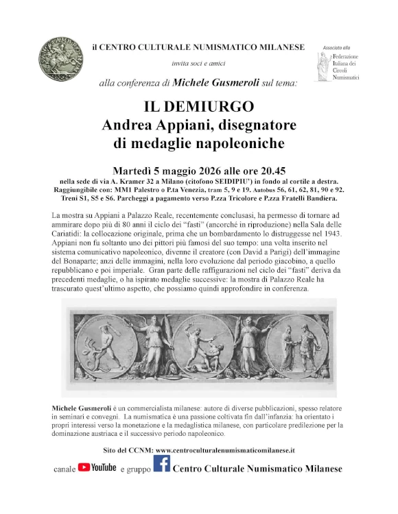 Centro Culturale Numismatico Milanese - DEMIURGO: Andrea Appiani disegnatore di medaglie napoleoniche - Federazione Italiana dei Circoli Numismatici