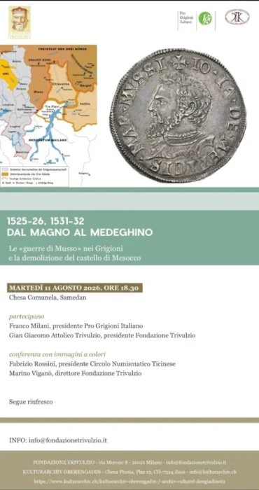 Samedan 11 Agosto 2026 – Conferenza “1525-1532 Dal Magno al Medeghino”