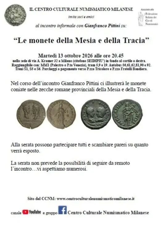 Centro Culturale Numismatico Milanese: incontro sulle "Le monete della Mesia e della Tracia" - Federazione Italiana dei Circoli Numismatici