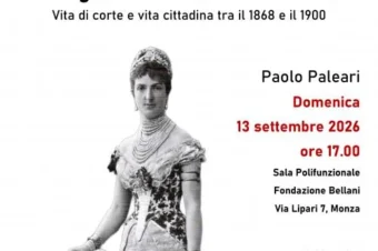Monza 13 settembre 2026 – Conferenza “Margherita di Savoia a Monza”