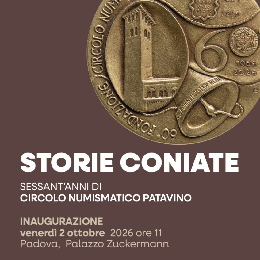Padova 2 ottobre 2026 – Inaugurazione de “STORIE CONIATE”