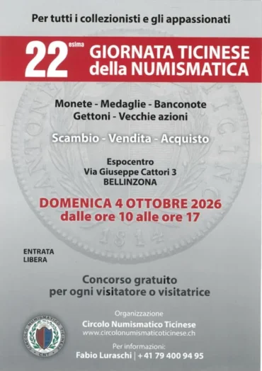 Bellinzona 4 ottobre 2026 – 22ª Giornata Ticinese della Numismatica
