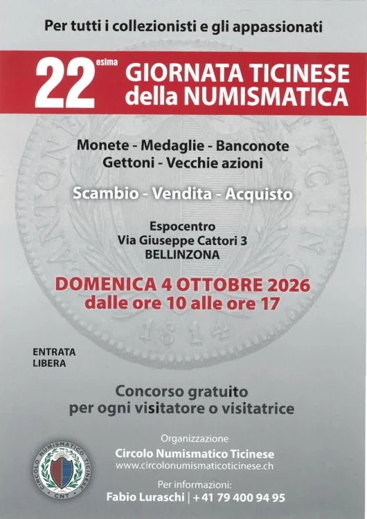 22ª Giornata Ticinese della Numismatica - Circolo Numismatico Ticinese - Federazione Italiana dei Circoli Numismatici