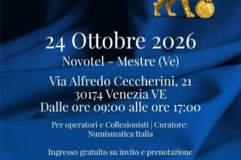 Venezia 24 Ottobre 2026 ” XI Expo mercato della numismatico”