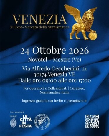 Venezia 24 Ottobre 2026 ” XI Expo mercato della numismatico”