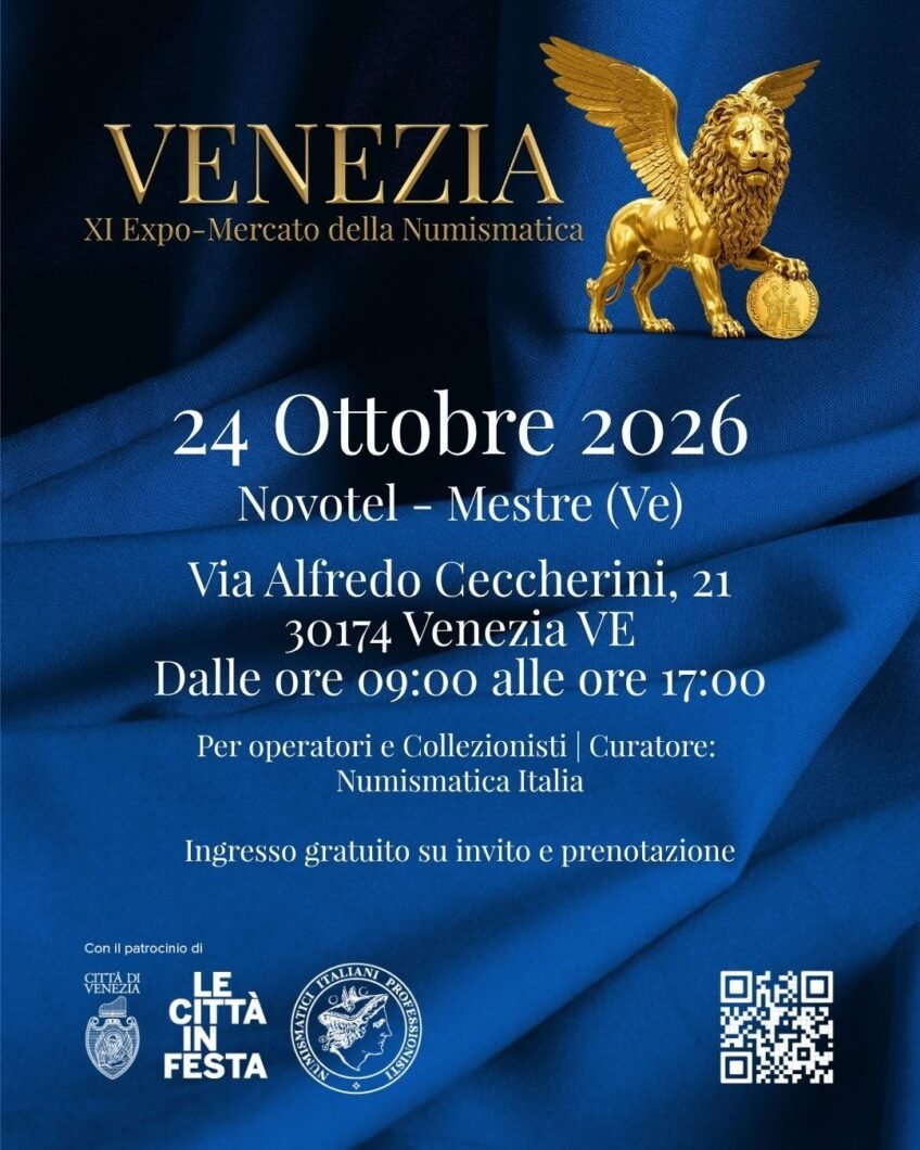 Venezia 24 Ottobre 2026 ” XI Expo mercato della numismatico”